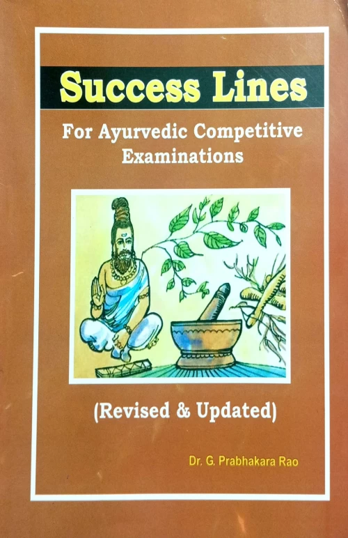 Success Lines For Ayurvedic Competitive Examinations (CSB 106)